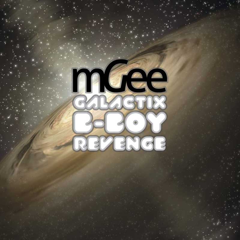 Cover of 'Galactix B-Boy Revenge' by mGee